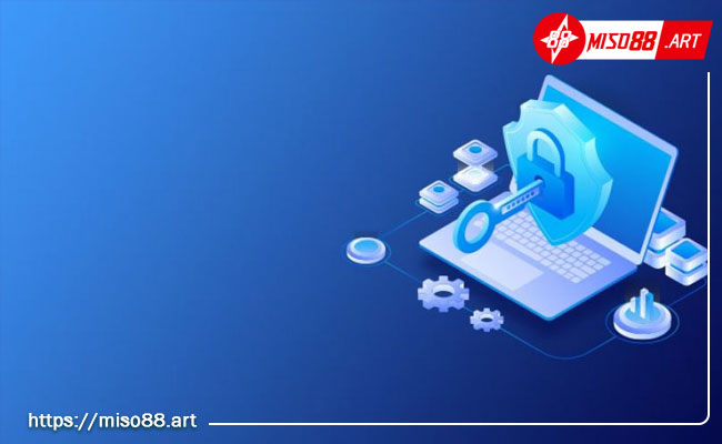 Chính sách bảo mật 3 Các biện pháp bảo mật thông tin từ nhà cái Miso88